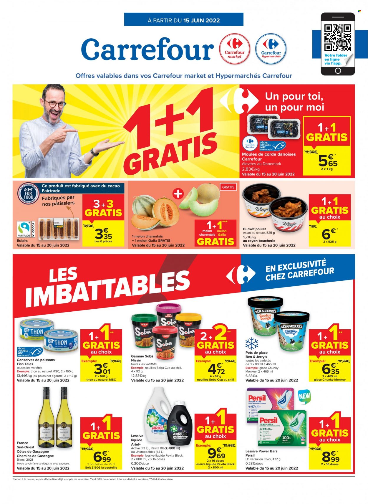 Carrefour-aanbieding - 15.6.2022 - 27.6.2022 -  producten in de aanbieding - éclairs, galia meloen, Ben & Jerry's, Côtes de Gascogne, Ariel, Persil. Pagina 1.
