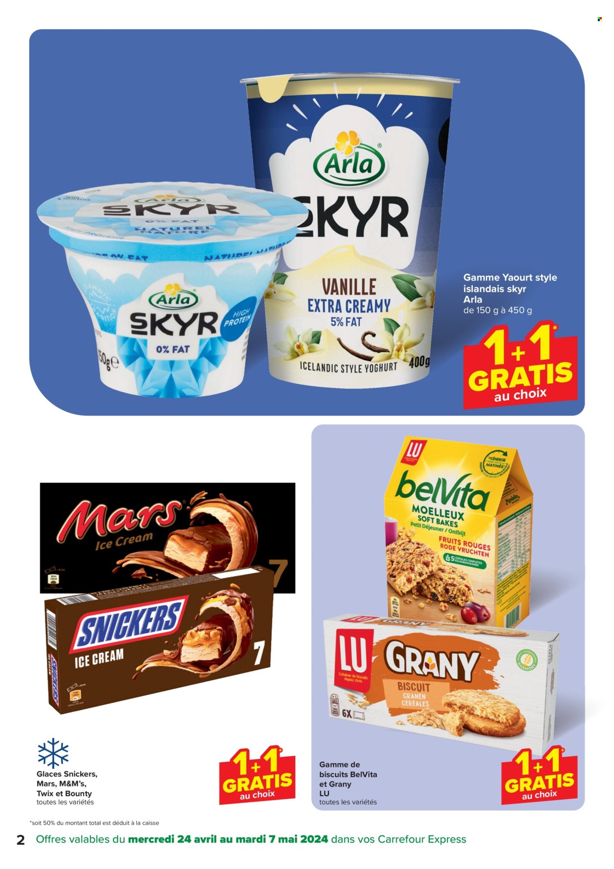 thumbnail - Carrefour express-aanbieding - 24/04/2024 - 06/05/2024 -  producten in de aanbieding - Arla, Skyr, yoghurt, M&M's, Bounty, Snickers, chocoladereep, Twix, Mars. Pagina 2.