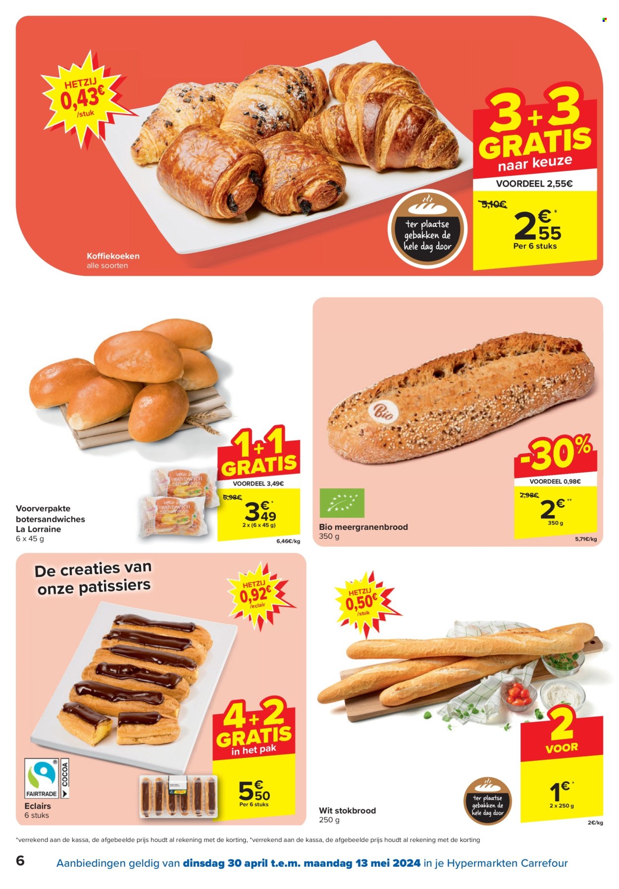 thumbnail - Carrefour hypermarkt-aanbieding - 30/04/2024 - 13/05/2024 -  producten in de aanbieding - meergranenbrood, stokbrood, brood, éclairs, sandwich, koekjes. Pagina 6.
