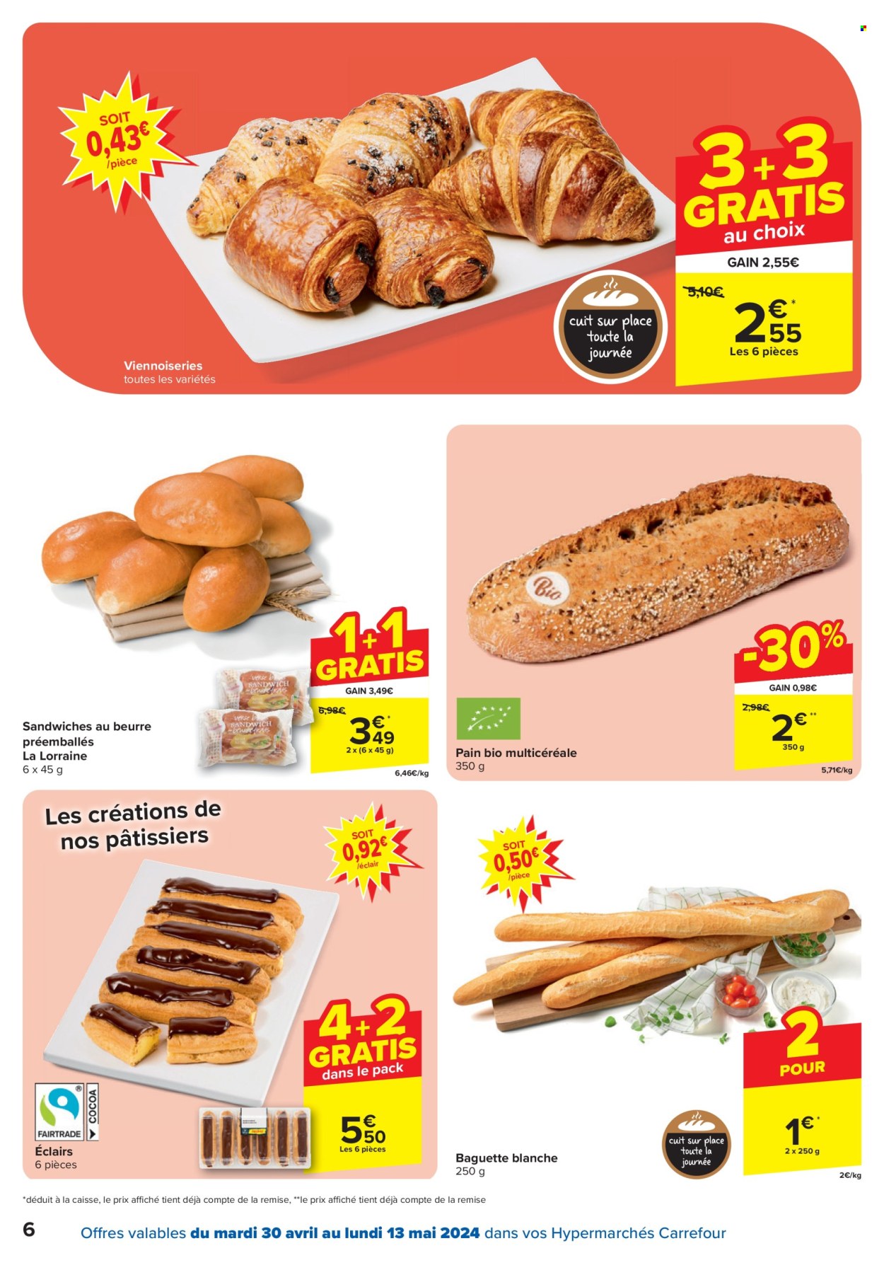 thumbnail - Carrefour hypermarkt-aanbieding - 30/04/2024 - 13/05/2024 -  producten in de aanbieding - baguette, éclairs, sandwich. Pagina 6.