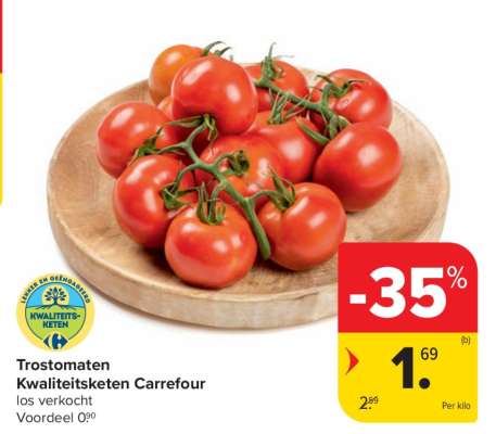 Trostomaten Kwaliteitsketen Carrefour