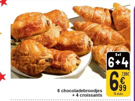 6 chocoladebroodjes + 4 croissants